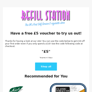 Refill Station, here is a £5 voucher just for you!