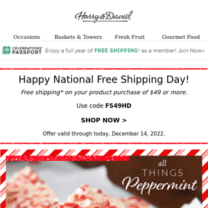 Enjoy FREE shipping on peppermint goodies and more.