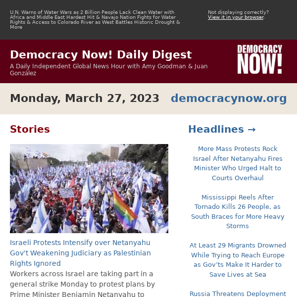 Israeli Protests Intensify over Netanyahu Gov't Weakening Judiciary as Palestinian Rights Ignored | Daily Digest 03/27/2023