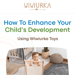 How to boost your child’s development