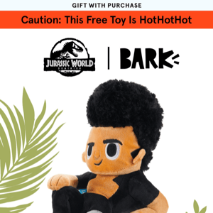 😏 BarkBox’s Free Toy Is Kinda Hot?