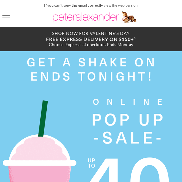 Get a shake on, up to 40% Off ends tonight online