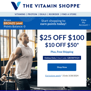 The Vitamin Shoppe: Use GROWTH24 for up to $25 off