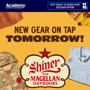 TOMORROW! Magellan Outdoors x Shiner