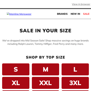 Find Your Size: Shop The Mid Season Sale >>