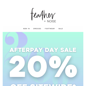 20% OFF SITEWIDE* IS HERE 🙌