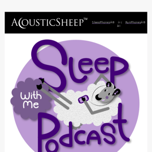 SleepPhones® + Sleep With Me Podcast = 😴