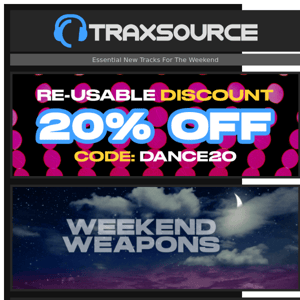 20% OFF RE-USABLE DISCOUNT 🎧 Weekend Weapons 💥 Hidden Gems Of August 🏆 Traxsource LIVE! w/ Luke Solomon & more! +++