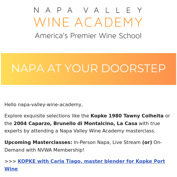 Unlock the Secrets of aged Caparzo Brunello & Kopke Wines! Exclusive Masterclasses - In Person Napa