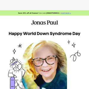 Happy World Down Syndrome Day!