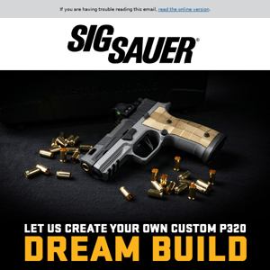 Dream Build: Create Your Own Custom P320