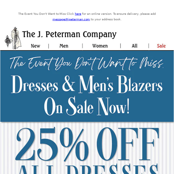 25% Off ALL Dresses & Men's Blazers