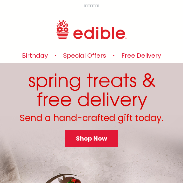 Spring treats & FREE delivery​