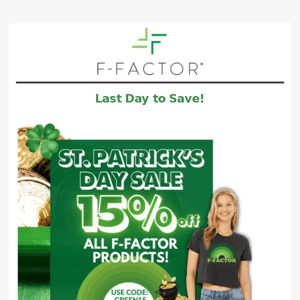 Last Day to Save Some Green with F-Factor's St. Patrick's Day Sale