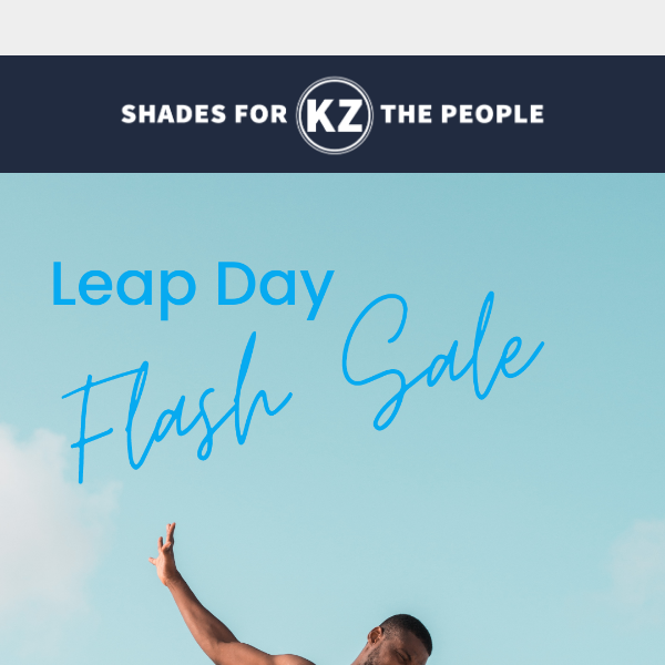 Unbe-leap-able! Flash Sale happening NOW!