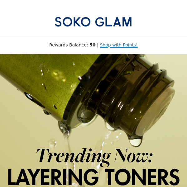 Trending NOW: Layering Toners 💦