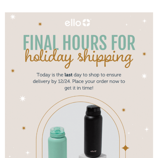 Last Call For Holiday Shipping 🎁