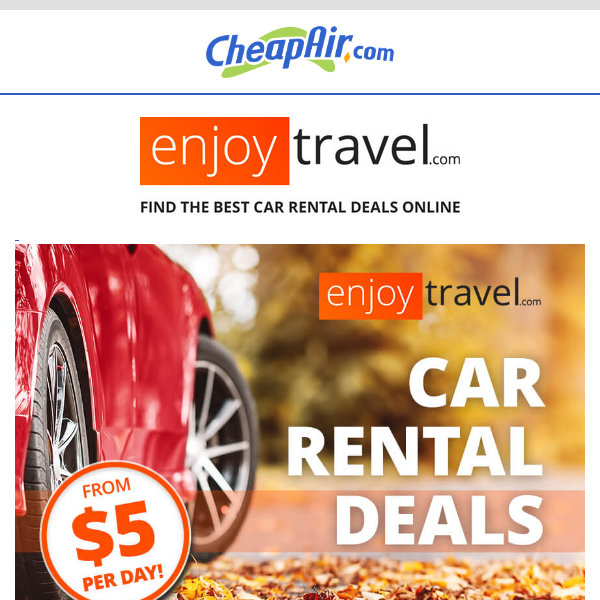 Car Rental Deals from $5/Day - Use code CHEAP25 to Save up to 25% off
