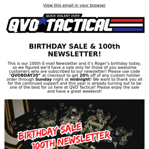 Birthday Sale! 20% OFF! - QVO Newsletter 100