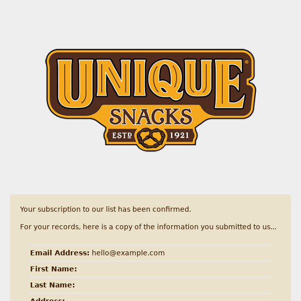 Unique Pretzels ENews: Subscription Confirmed