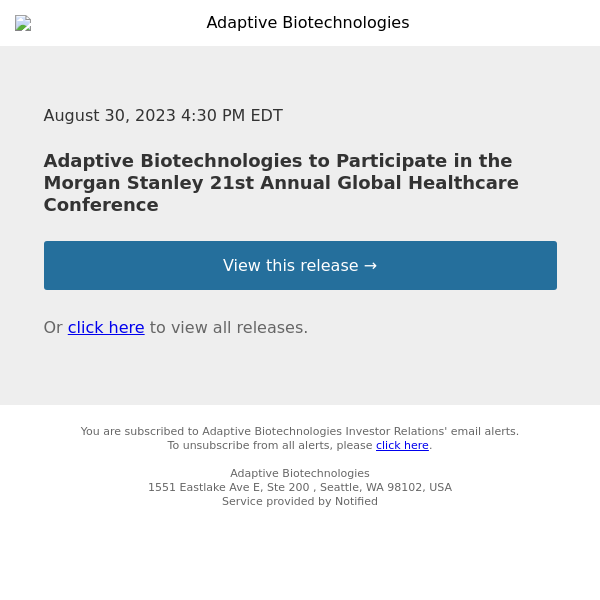 Adaptive Biotechnologies to Participate in the Morgan Stanley 21st Annual Global Healthcare Conference