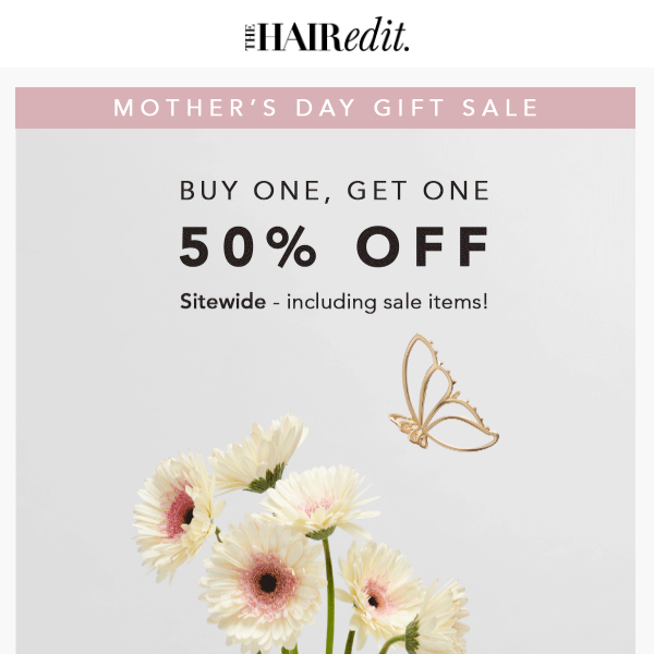 Save on Gifts for Mom. Buy One, Get One 50% Off