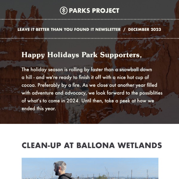 🌲 Your Monthly Parks Project Update: Winter Escapes, Holiday Tunes, & Los Angeles Clean-Up