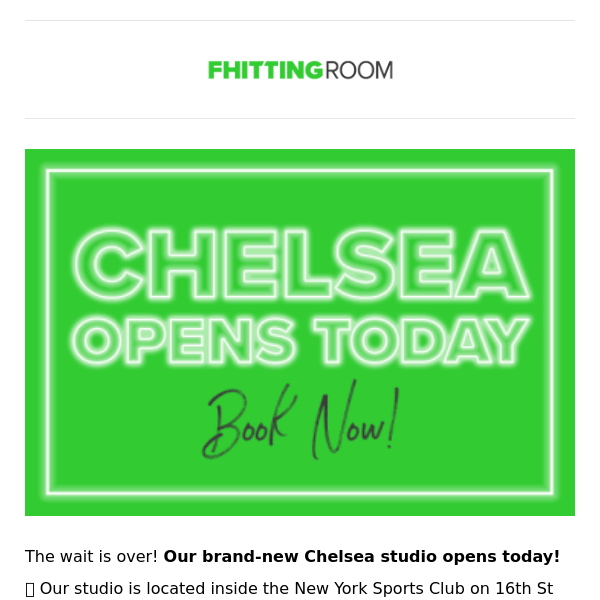Our Chelsea Studio is Now Open! 🎊
