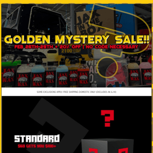 Mystery Sale + Golden Bucket!