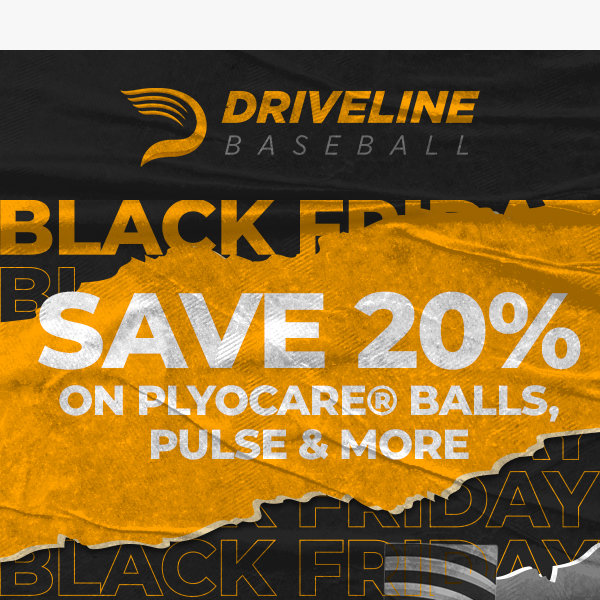 Save on Plyos, Pulse, and more