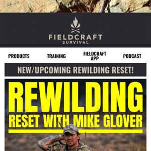 🔥 NEW Rewilding Reset w/Mike!