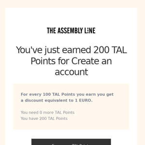You've just earned 200 TAL Points for Create an account