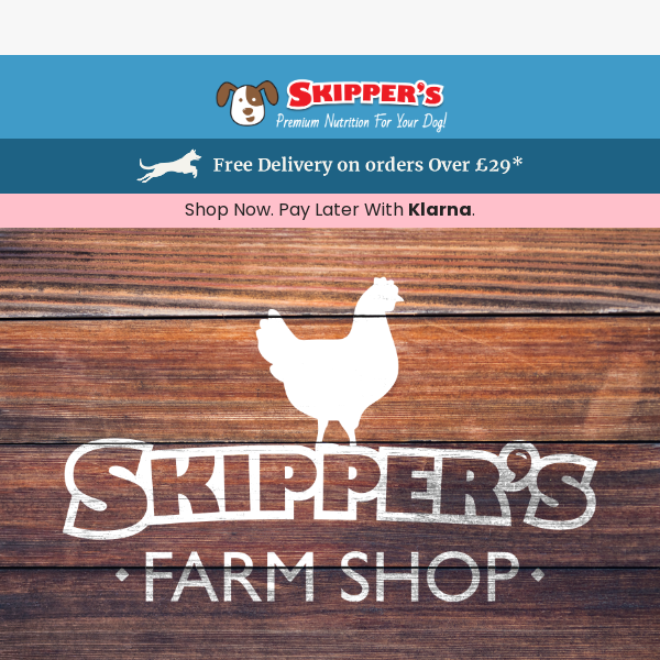 Skipper's Farm Shop IS HERE!