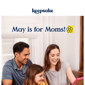 May is for Moms