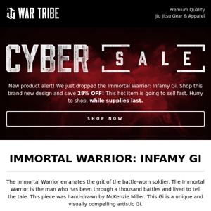 Save BIG on the New Immortal Warrior Infamy Gi 🔥