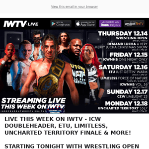 TONIGHT on IWTV - Wrestling Open & Demand Lucha!