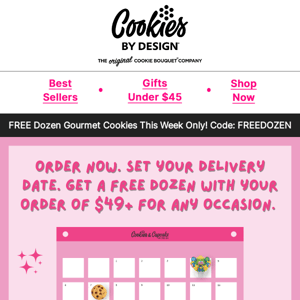 Celebrate ANY Occasion with Free Gourmet Cookies!