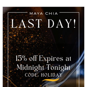 Last Day! 15% off Expires at Midnight Tonight