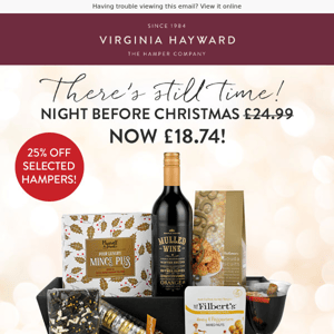 We still have plenty of stock! Order Now for 25% off selected Hampers