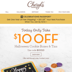 Only hours left >> Save $10 on Halloween goodies.