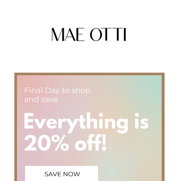 Get your 20% off TODAY!