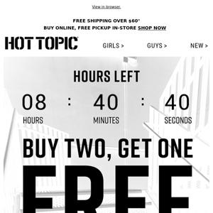 Buy 2, Get 1 FREE ends SOON 👉 Get to it!