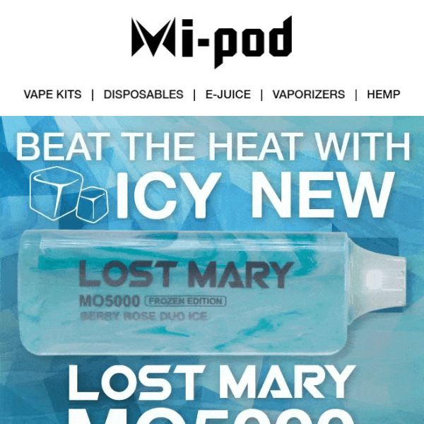 Mi-Pod Online |  Beat the Heat with these Frozen Vape Flavors