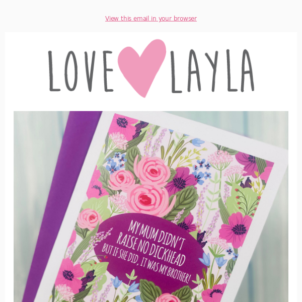 Love Layla Designs, ANY 4 cards for £10 save £5.80