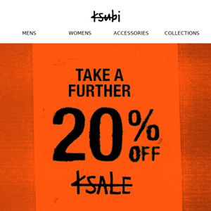 ++ GET AN EXTRA 20% OFF KSALE ++