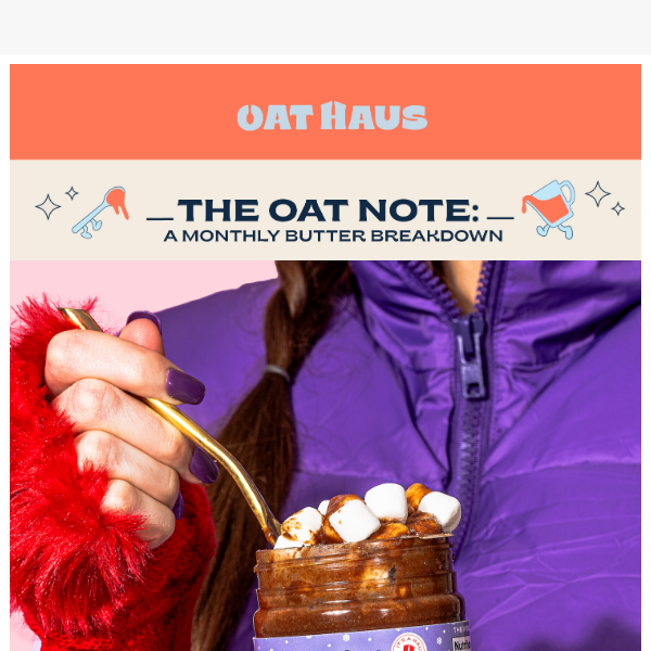 THE OAT NOTE: hot cocoa, free GB & NEW flav comin soon!!!