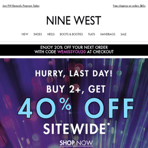 Last day to get 40% off when you buy 2+