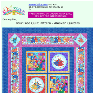 Your Free Quilt Pattern - Alaskan Quilters