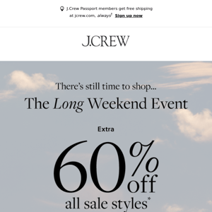 Extra 60% off sale (This one’s a no-brainer…)