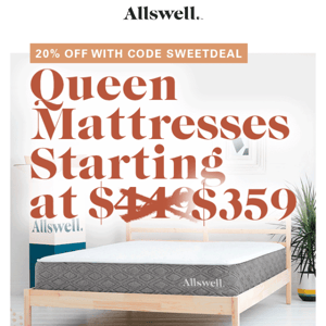 Queen mattresses from $359